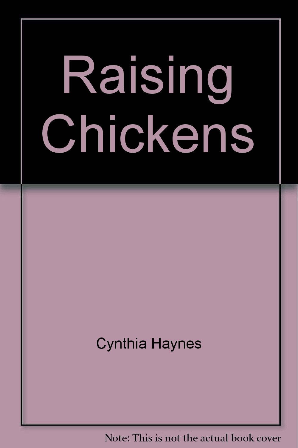 Haynes Raising ∗chickens∗ In The Backyard (paper Only) Books