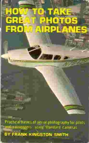How to Take Great Photos from Aeroplanes Books