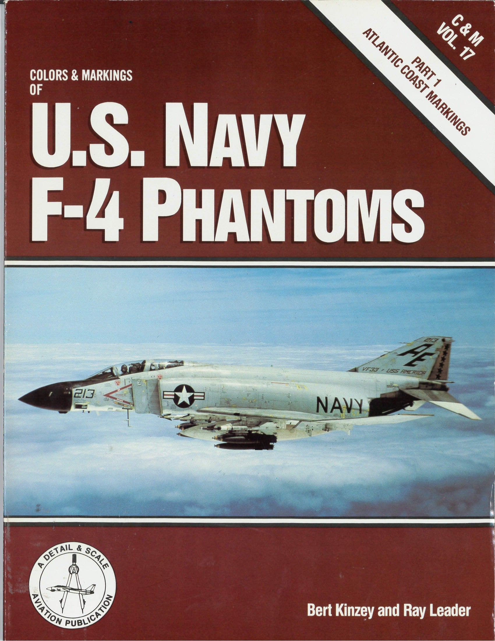 Colors and Markings of U.S. Navy F-4 Phantoms (1) (Colors and Markings, 17, Band 1) Social Sciences