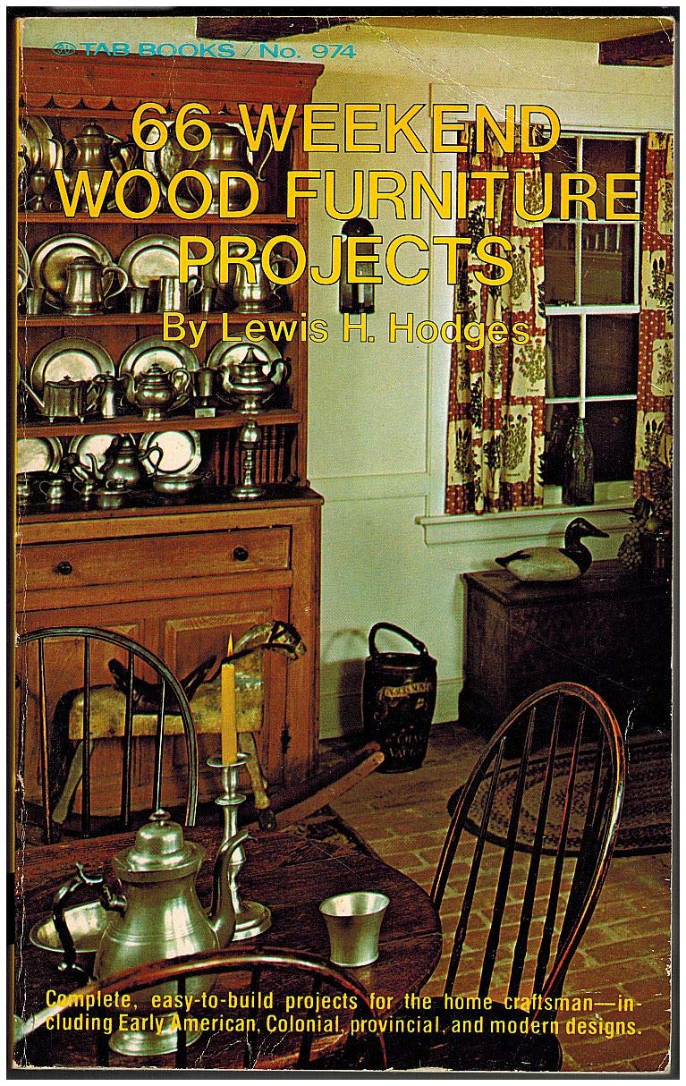 66 Weekend Wood Furniture Projects Books
