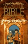 What the Bible Is All About for Young Explorers: Based on the Best-Selling Classic by Henrietta Mears ; Author and General Editor, Frances Blankenba Books