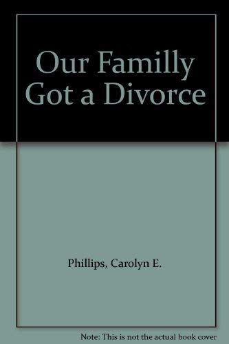 Our Family Got a Divorce Social Sciences