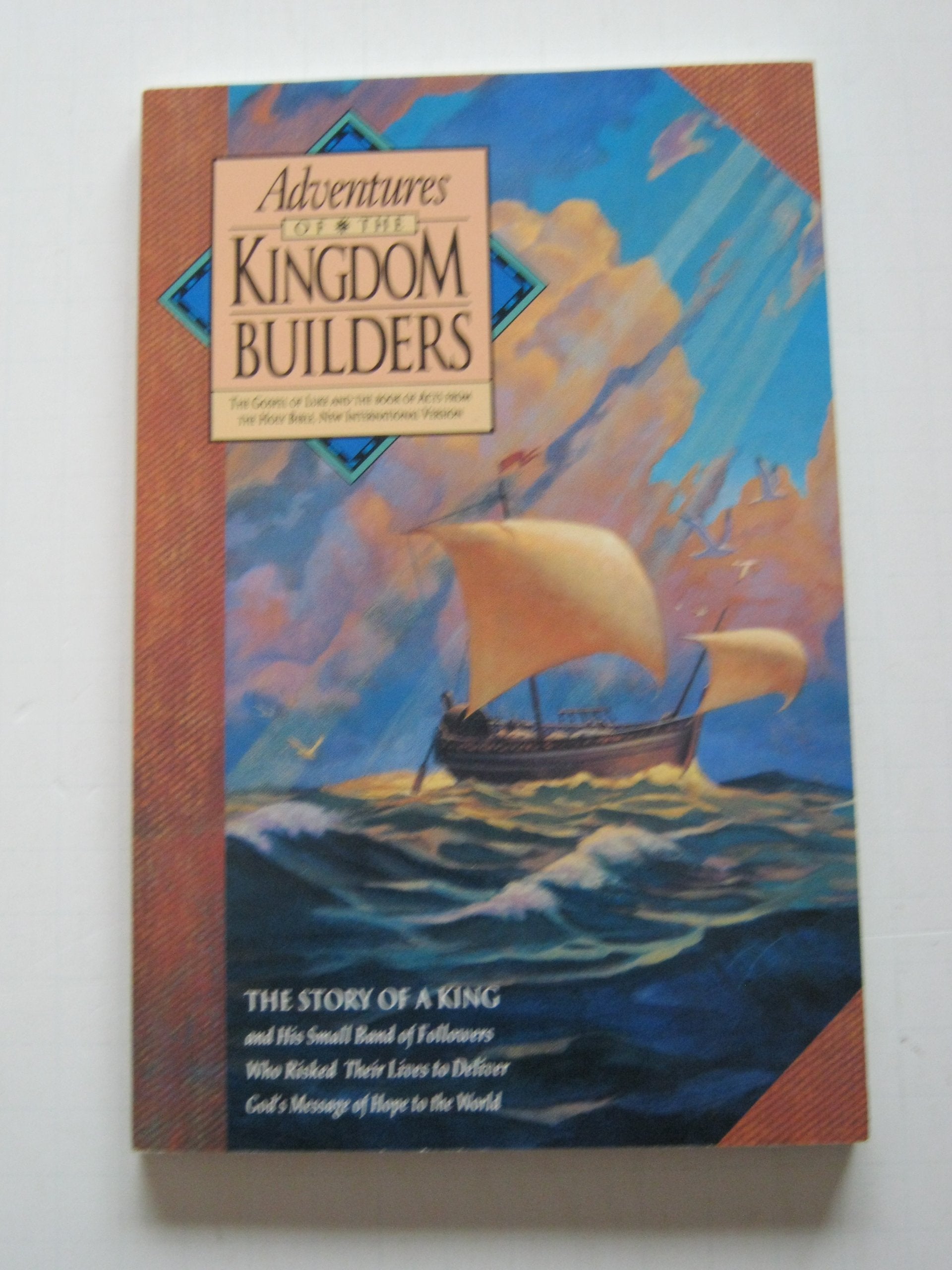 Adventures of the Kingdom Builders: The Gospel of Luke and the Book of Acts from the Holy Bible, New International Version Religion & Esotericism