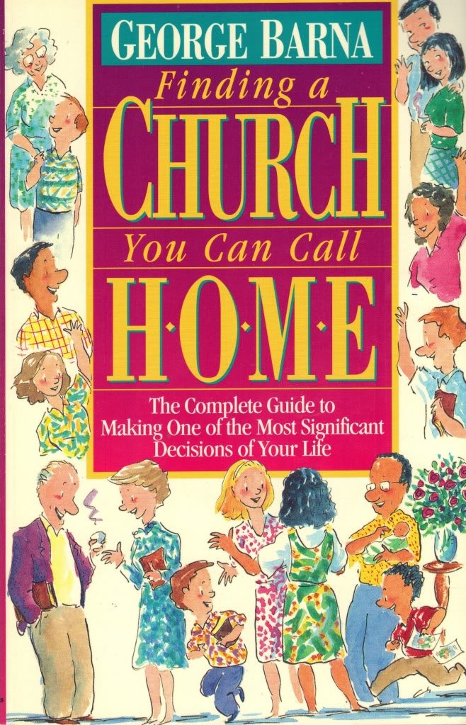 Finding a Church You Can Call Home: The Complete Guide to Making One of the Most Significant Decisions of Your Life Religion & Esotericism