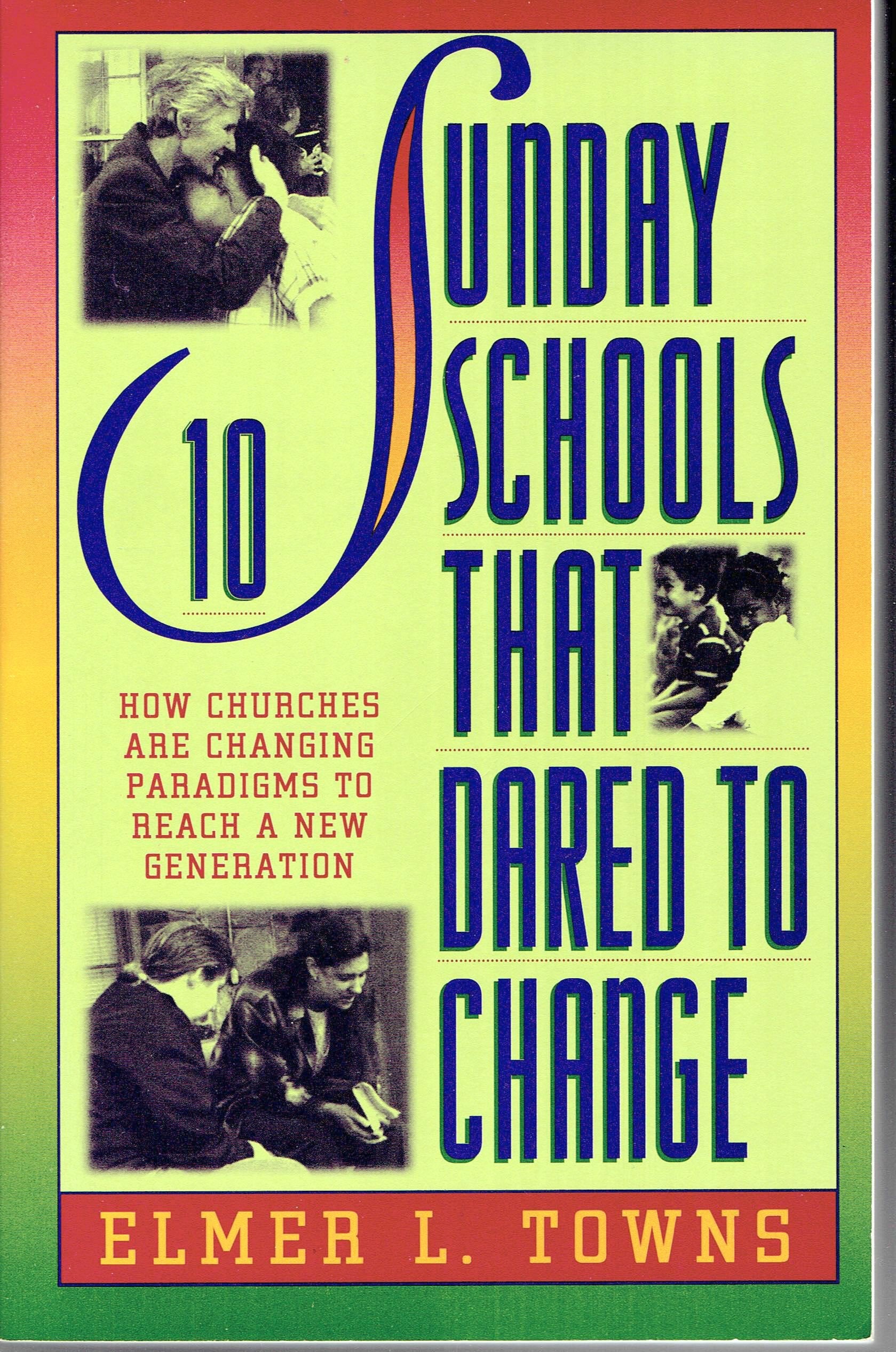 10 Sunday Schools That Dared to Change Books