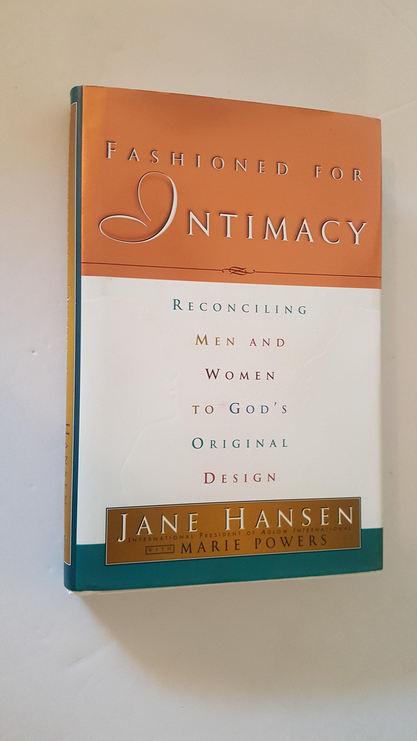 Fashioned for Intimacy: Reconciling Men and Women to God's Original Design book