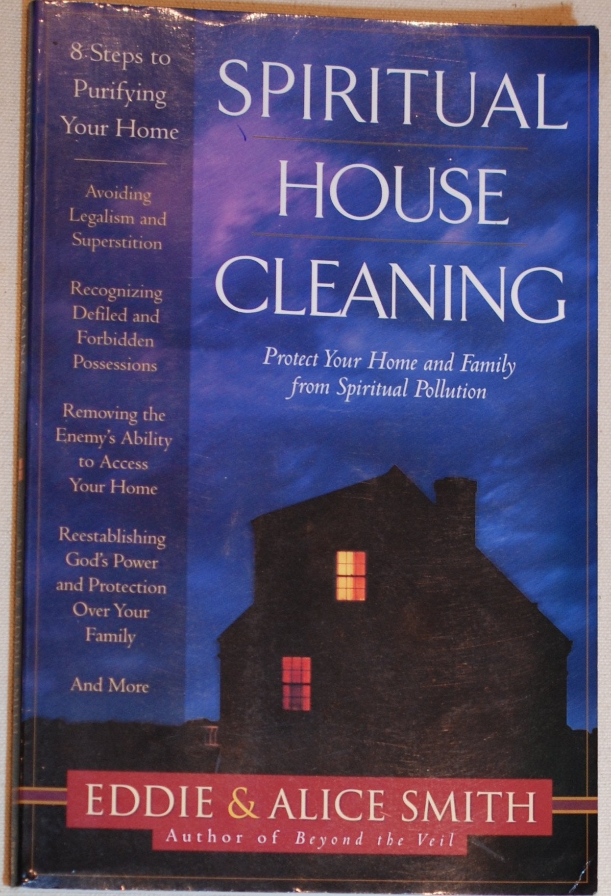 Spiritual Housecleaning: Protect Your Home and Family from Spiritual Pollution Religion & Esotericism