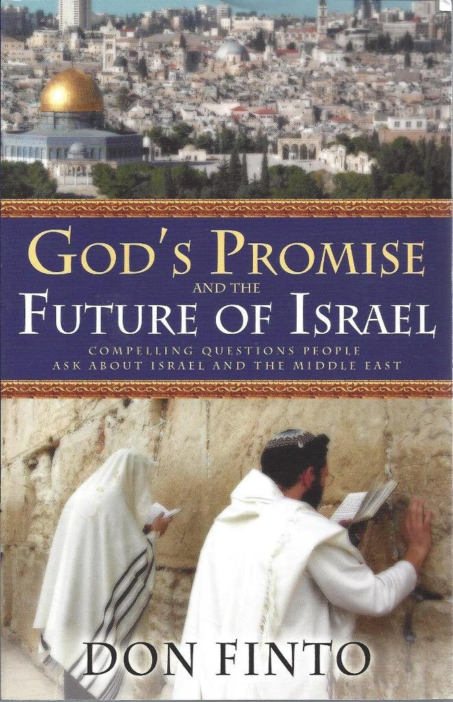 God's Promise And the Future of Israel: Compelling Questions People Ask About Israel And the Middle East Religion & Esotericism