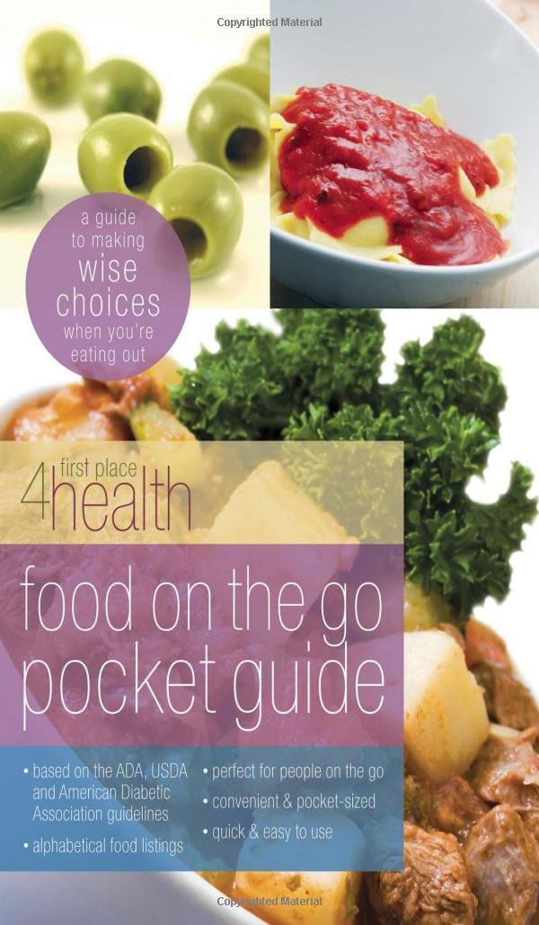 Food on the Go Guide (First Place 4 Health) Health, Nutrition & Fitness