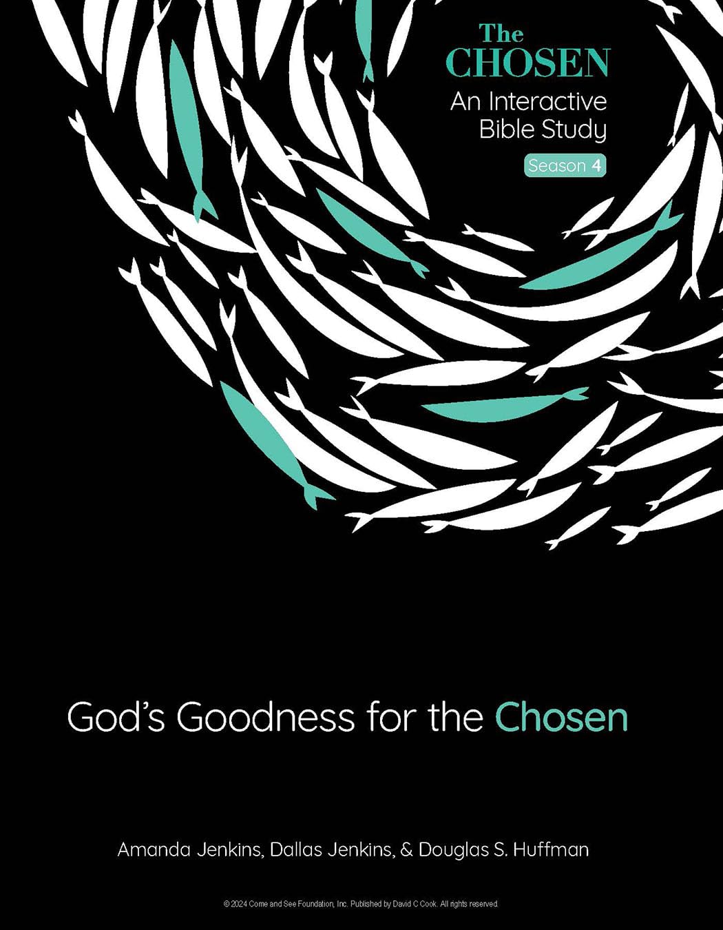 God's Goodness for the Chosen: An Interactive Bible Study (Chosen Bible Study, 4) Religion & Esotericism