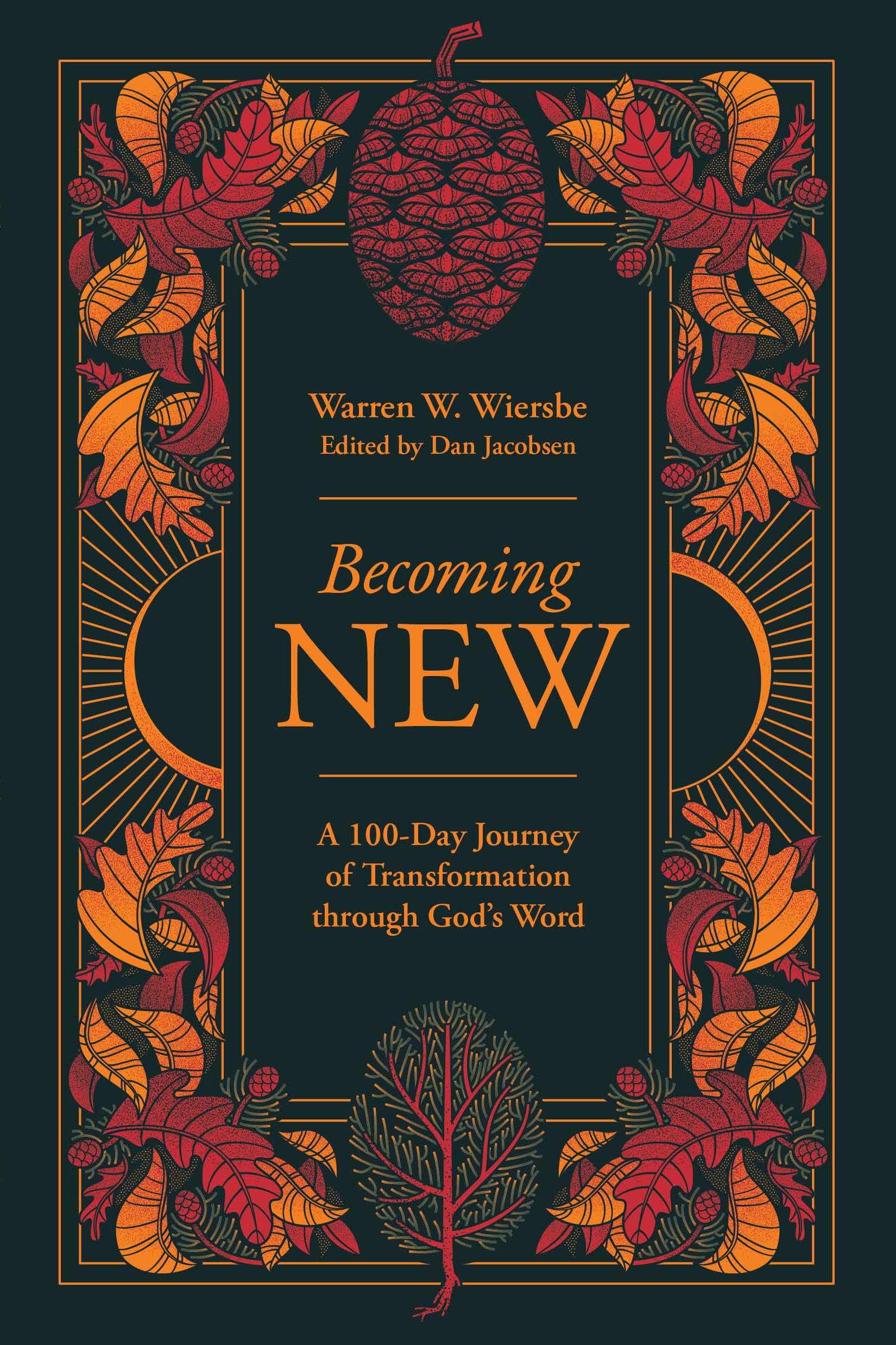 Becoming New: 100 Days of Transformation Through God’s Word Religion & Esotericism