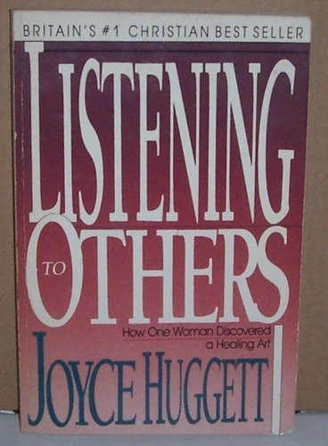 Listening to Others: How One Woman Discovered a Healing Art Religion & Esotericism