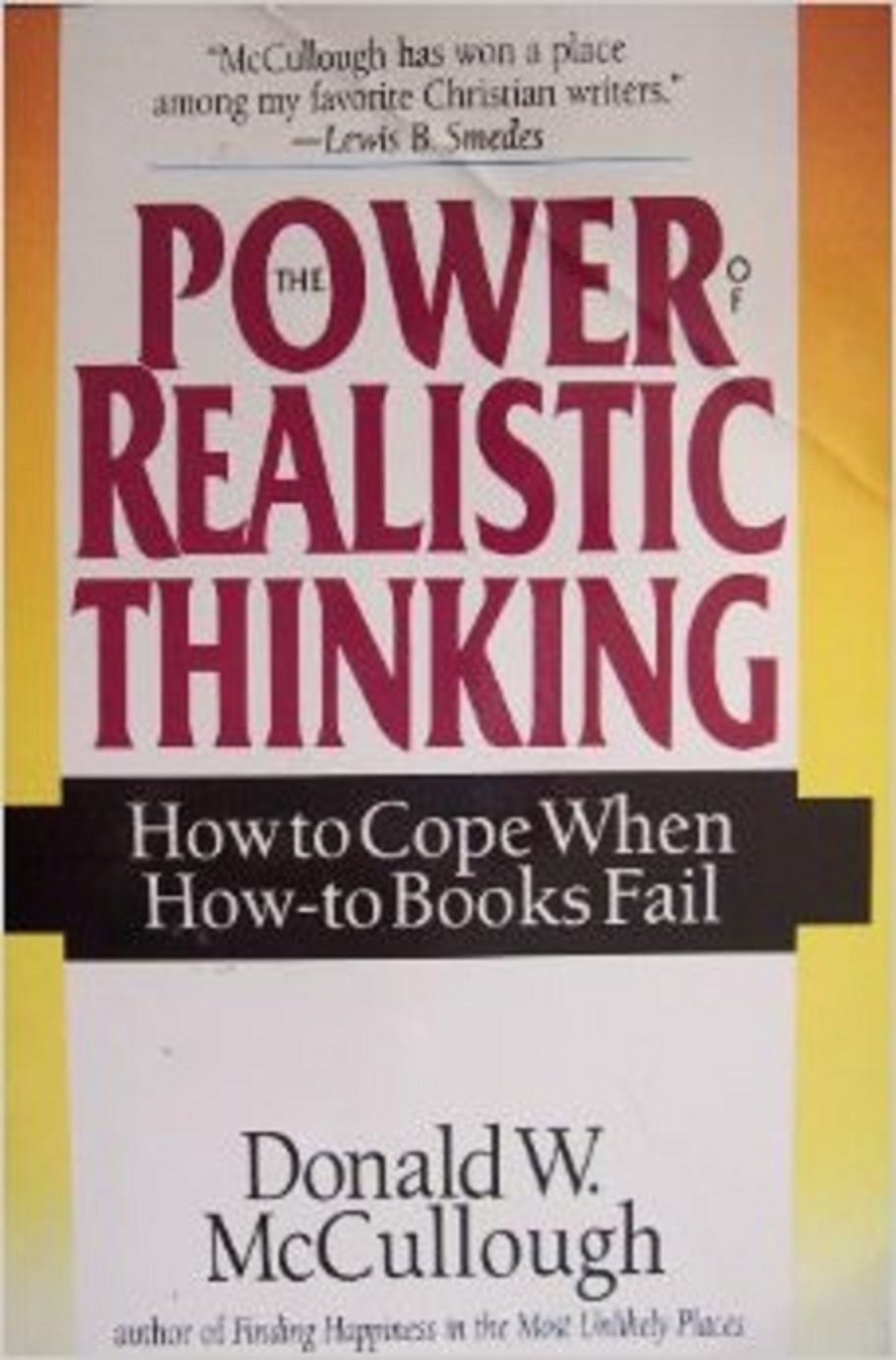 The Power of Realistic Thinking: How to Cope When How-To Books Fail Religion & Esotericism