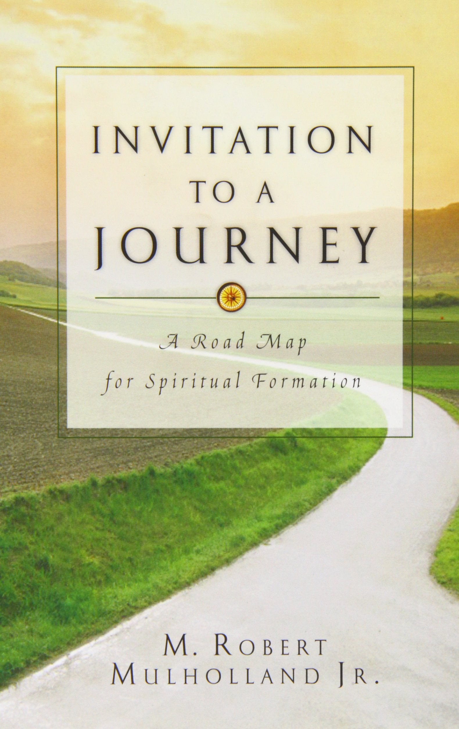 Invitation to a Journey: A Road Map for Spiritual Formation Religion & Esotericism