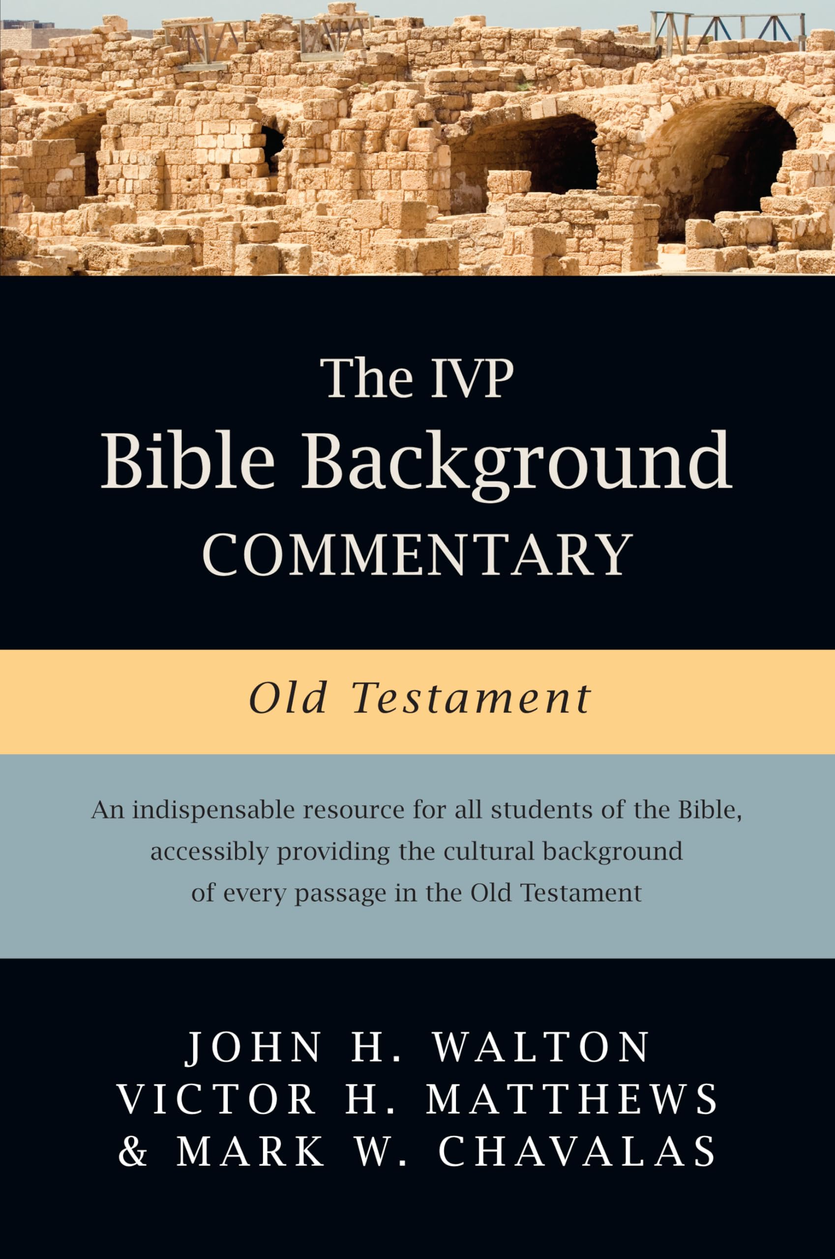 The IVP Bible Background Commentary: Old Testament (IVP Bible Background Commentary Set) Reference Books