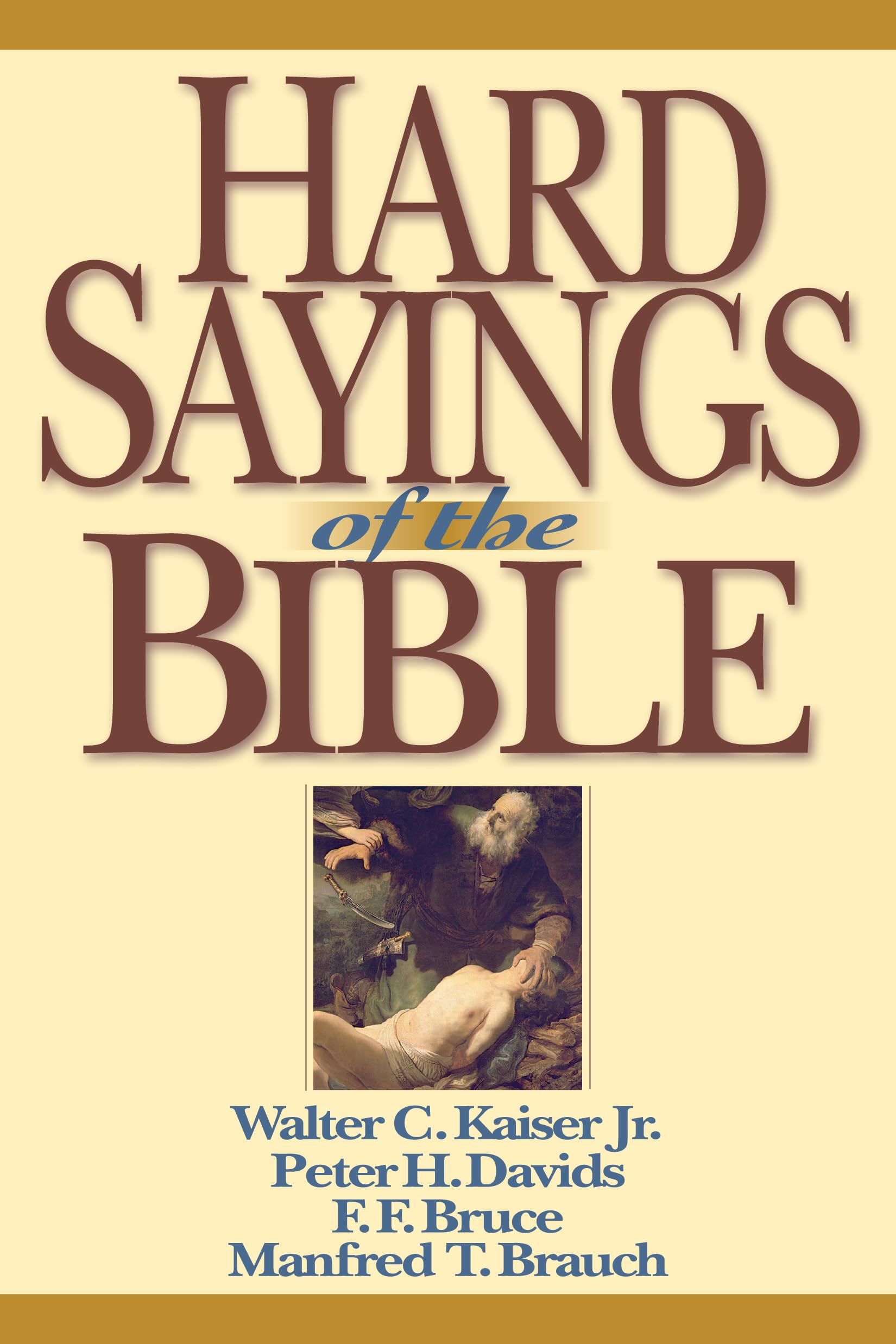 Hard Sayings of the Bible Religion & Esotericism