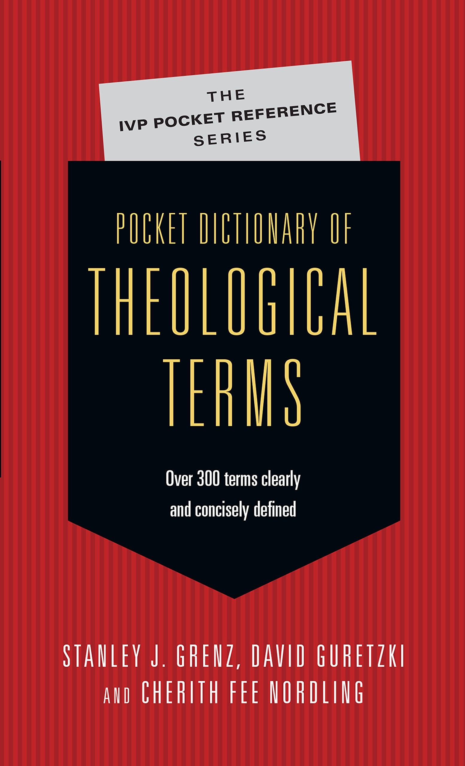 Pocket Dictionary of Theological Terms book