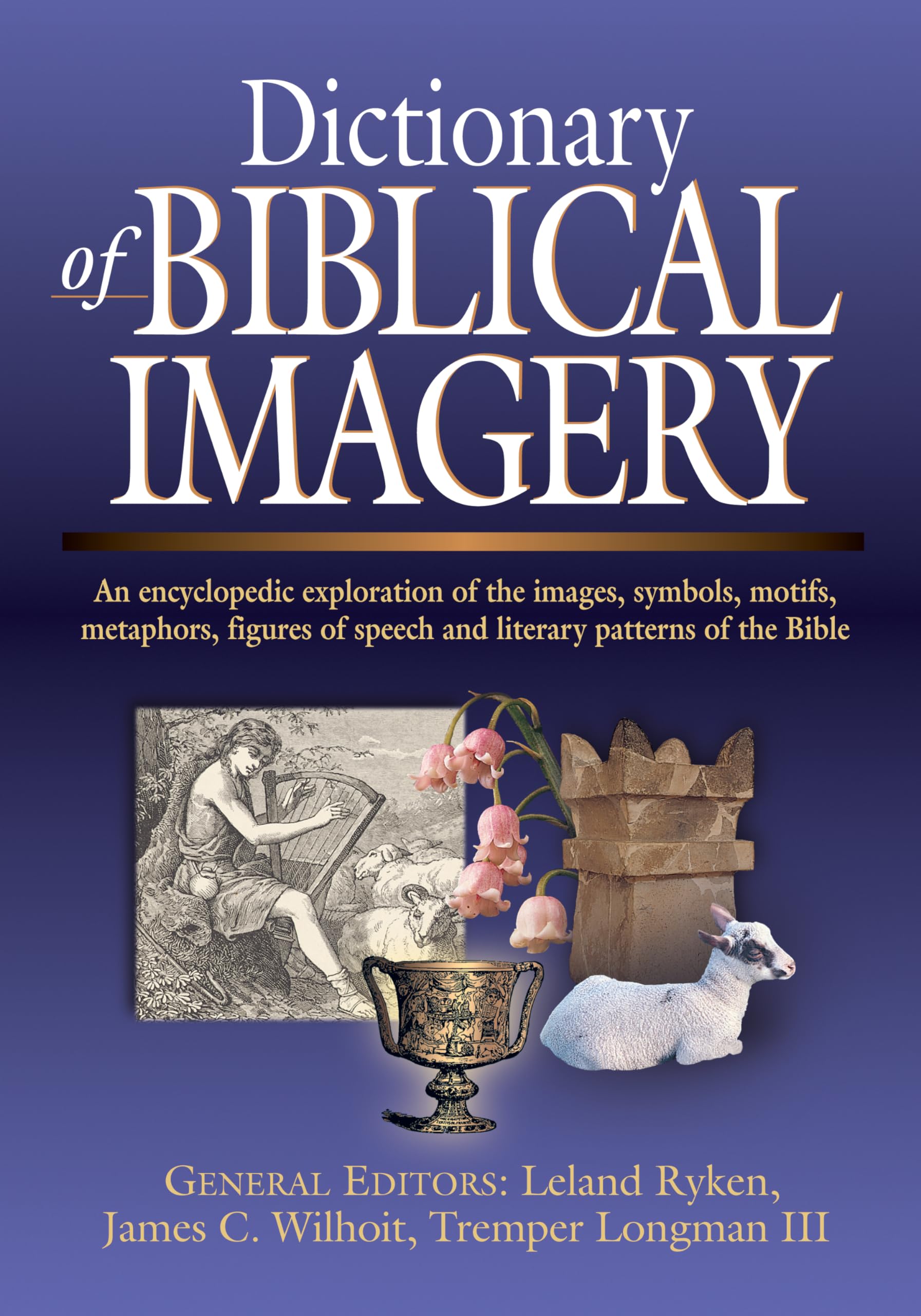 Dictionary of Biblical Imagery Religion & Esotericism