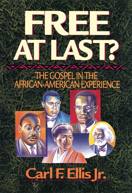 Free at Last?: The Gospel in the African-American Experience Religion & Esotericism