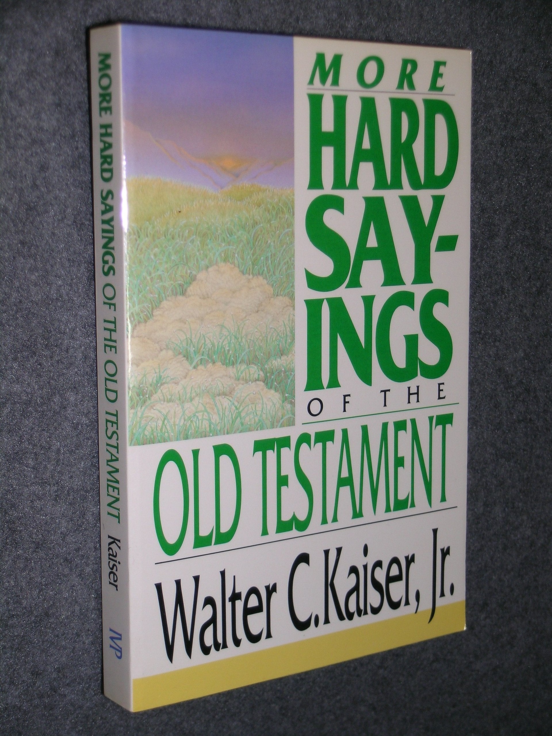 More Hard Sayings of the Old Testament Religion & Esotericism