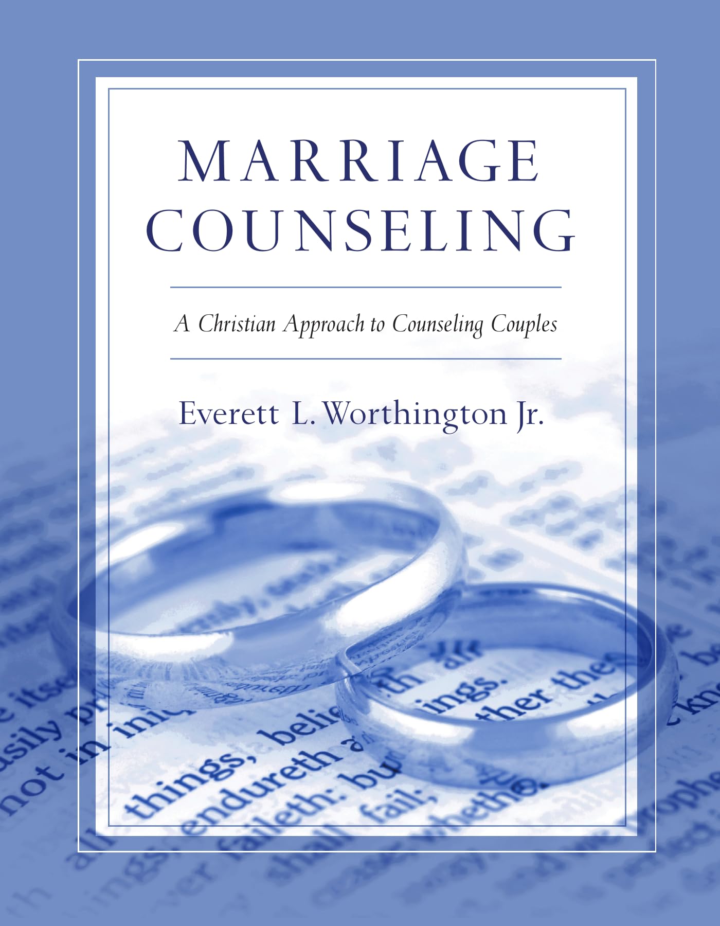 Marriage Counseling: A Christian Approach to Counseling Couples Religion & Esotericism