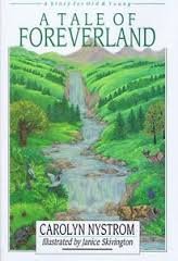 A Tale of Foreverland: A Story for Old and Young book
