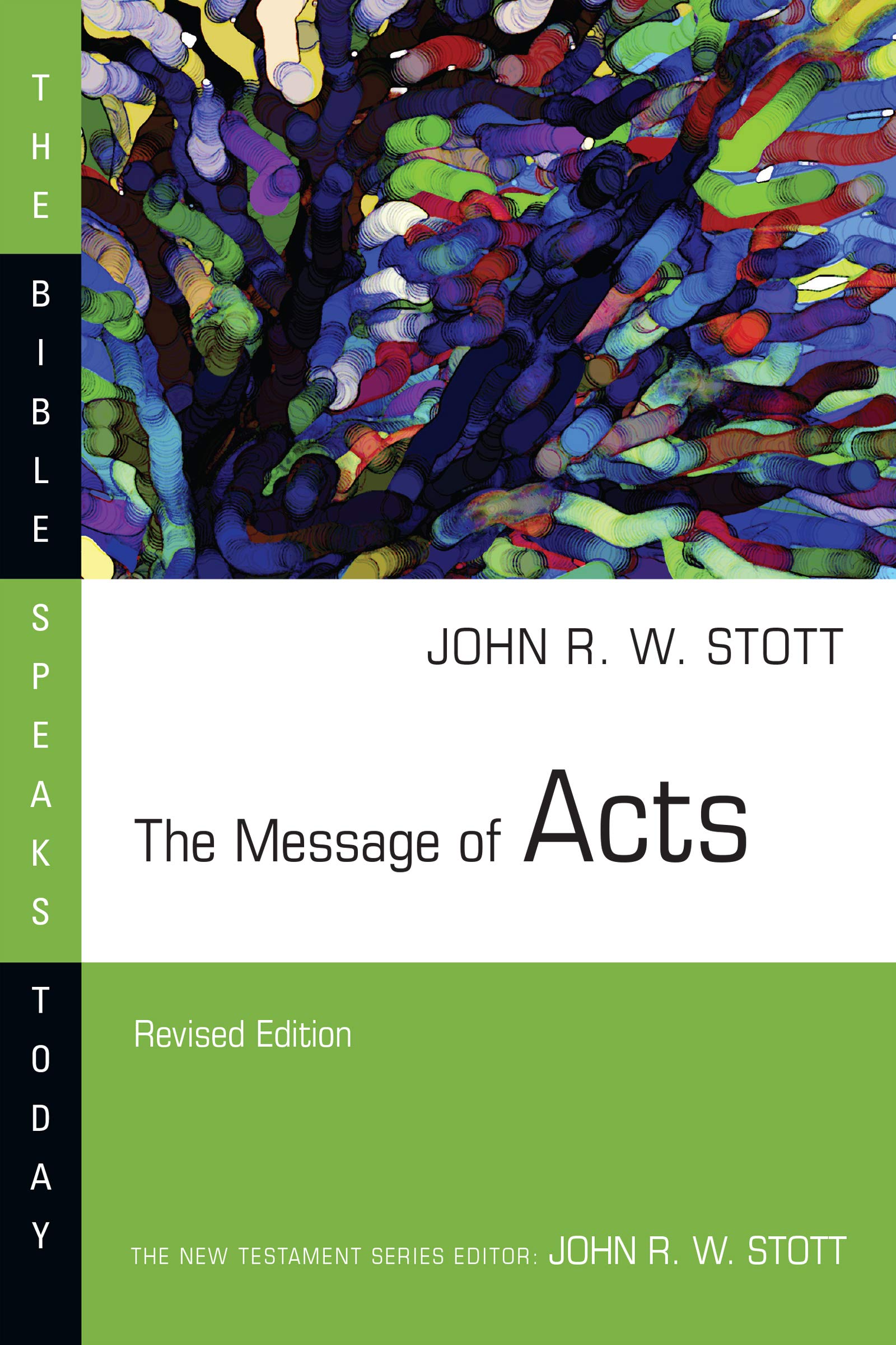 The Message of Acts (Bible Speaks Today) Religion & Esotericism