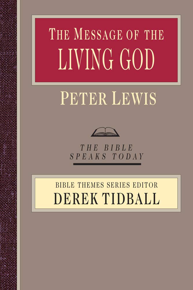 The Message of the Living God: His Glory, His People, His World Religion & Esotericism
