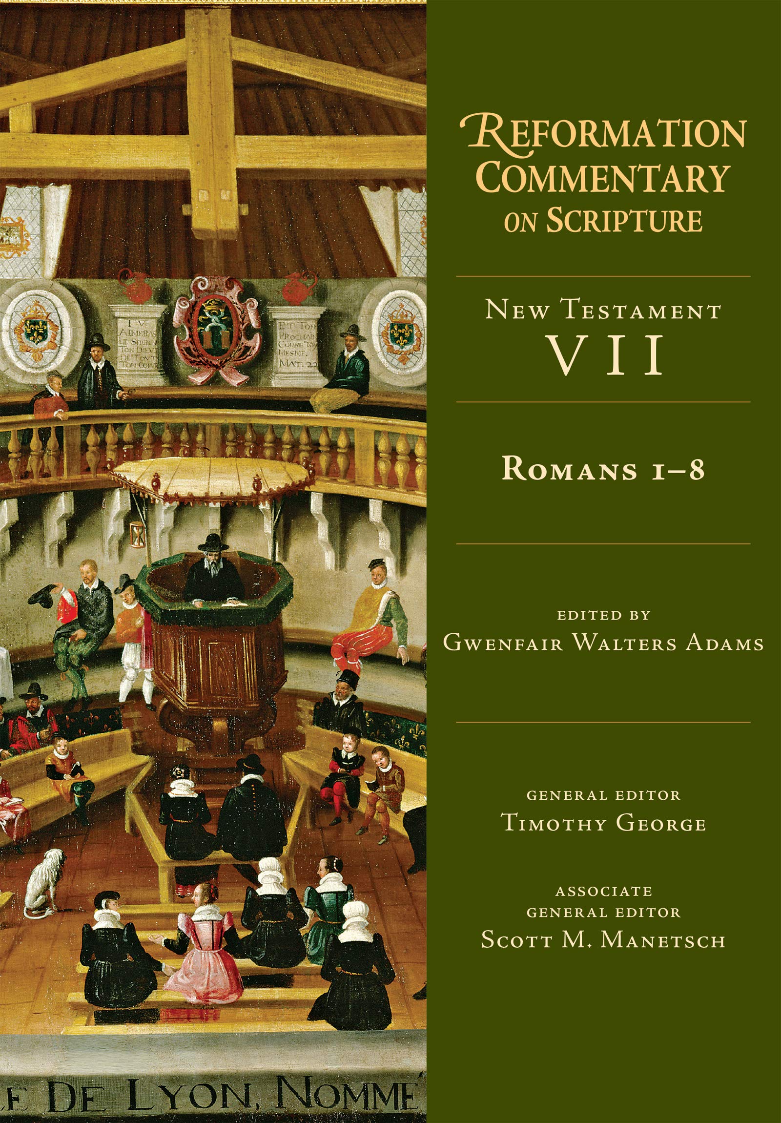 Romans 1-8: New Testament VII, Romans 1-8 (Reformation Commentary on Scripture) Philosophy
