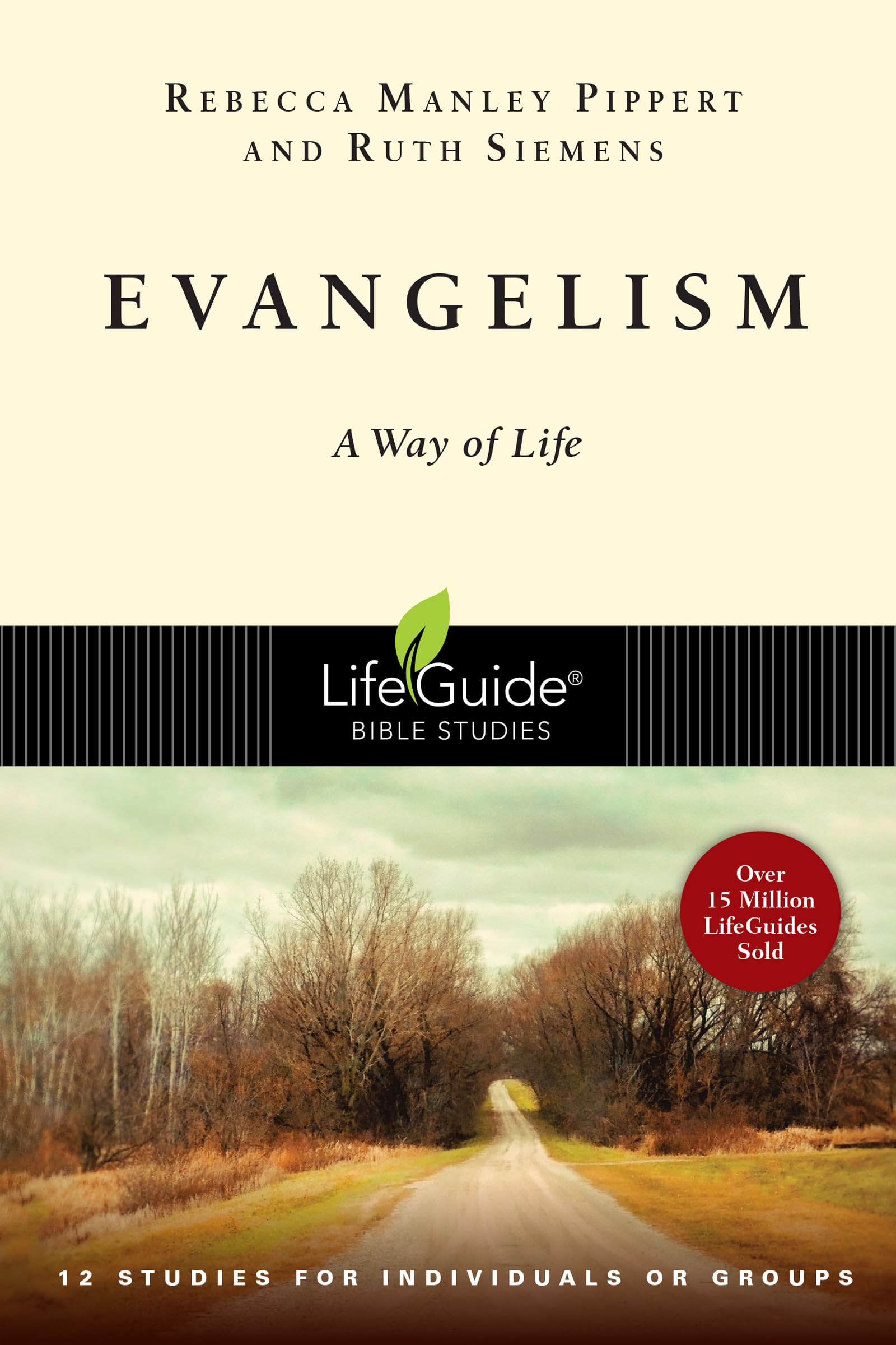 Evangelism: A Way of Life (Lifeguide Bible Studies) Social Sciences