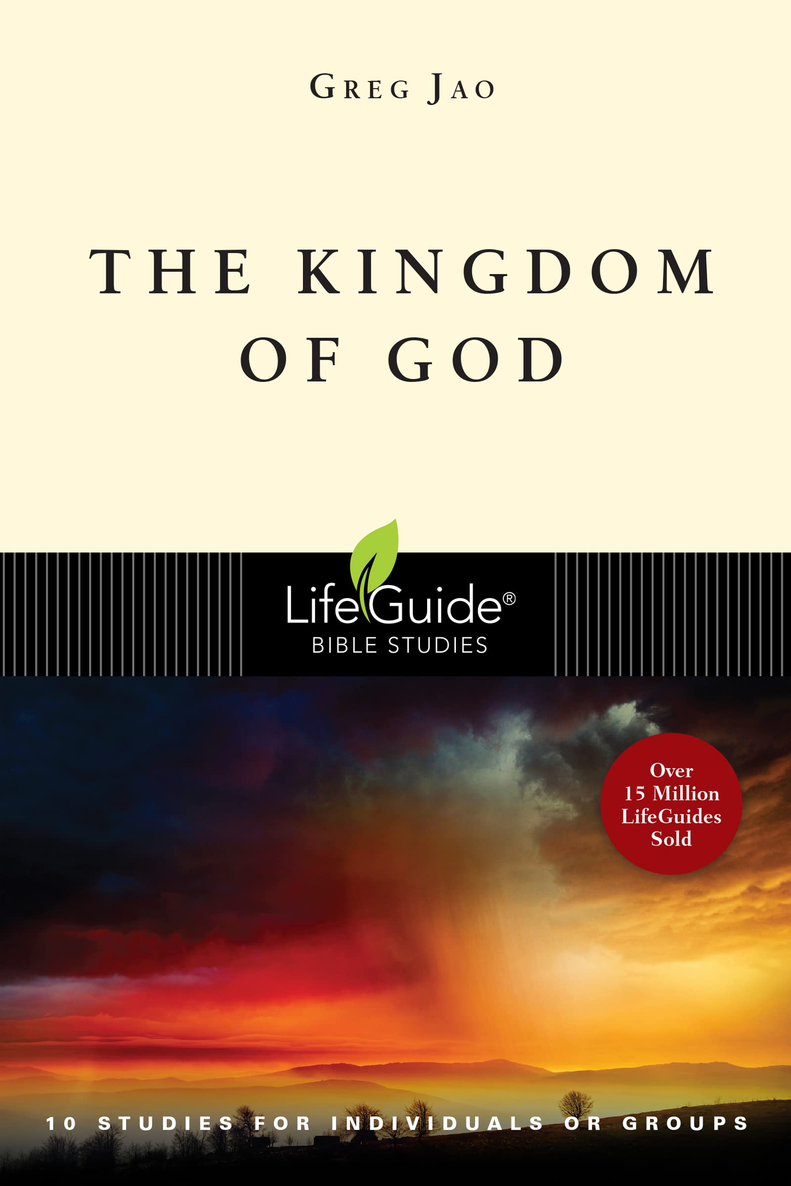 The Kingdom of God: 10 Studies for Individuals or Groups (Lifeguide Bible Studies) Social Sciences