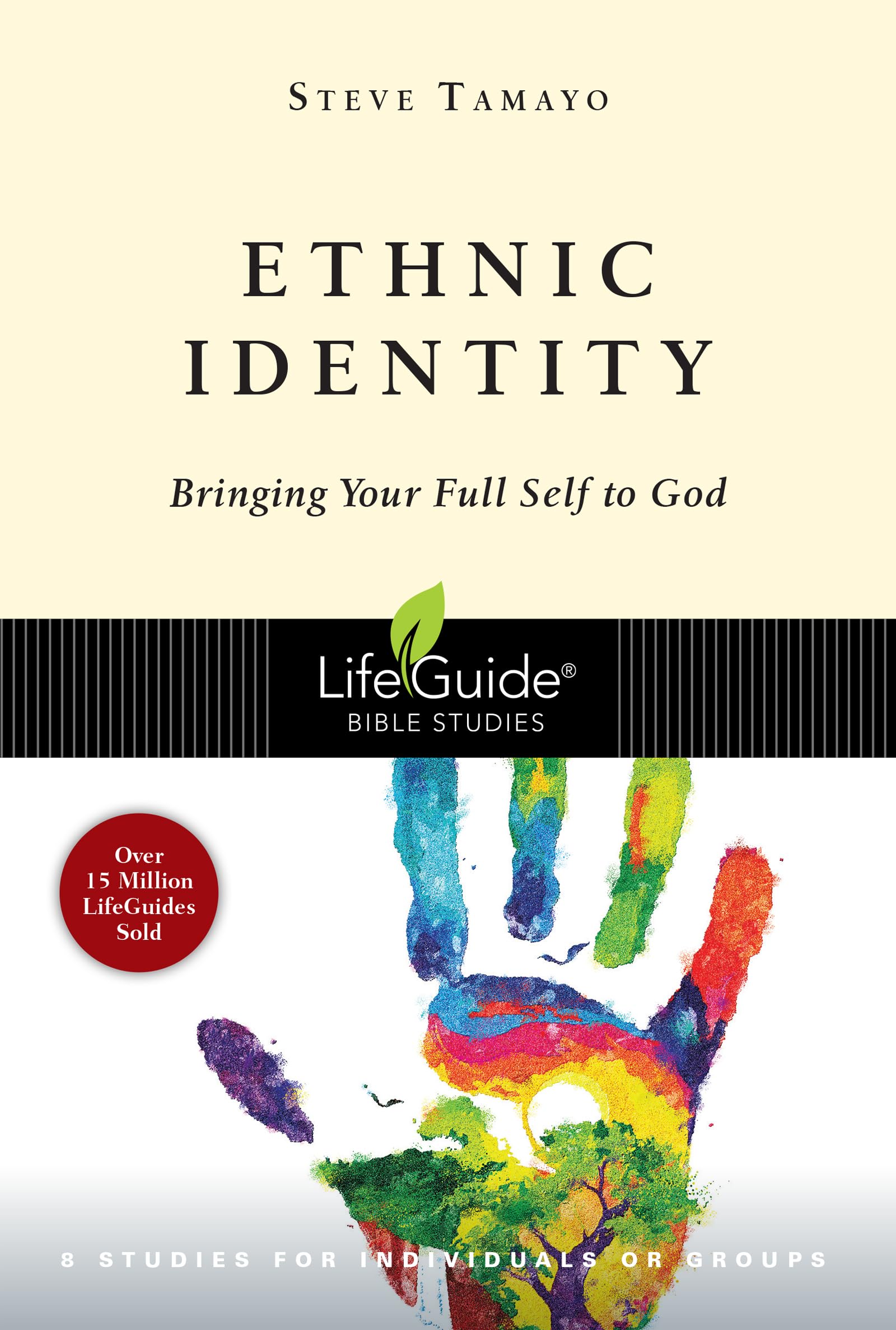 Ethnic Identity: Bringing Your Full Self to God (Lifeguide Bible Studies) Social Sciences