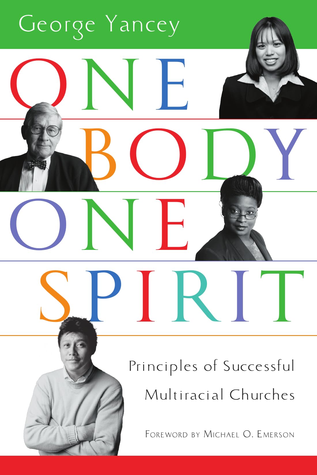 One Body, One Spirit: Principles of Successful Multiracial Churches Social Sciences