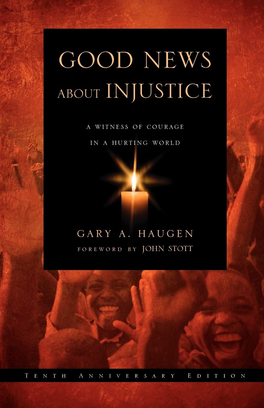Good News about Injustice: A Witness of Courage in a Hurting World Social Sciences
