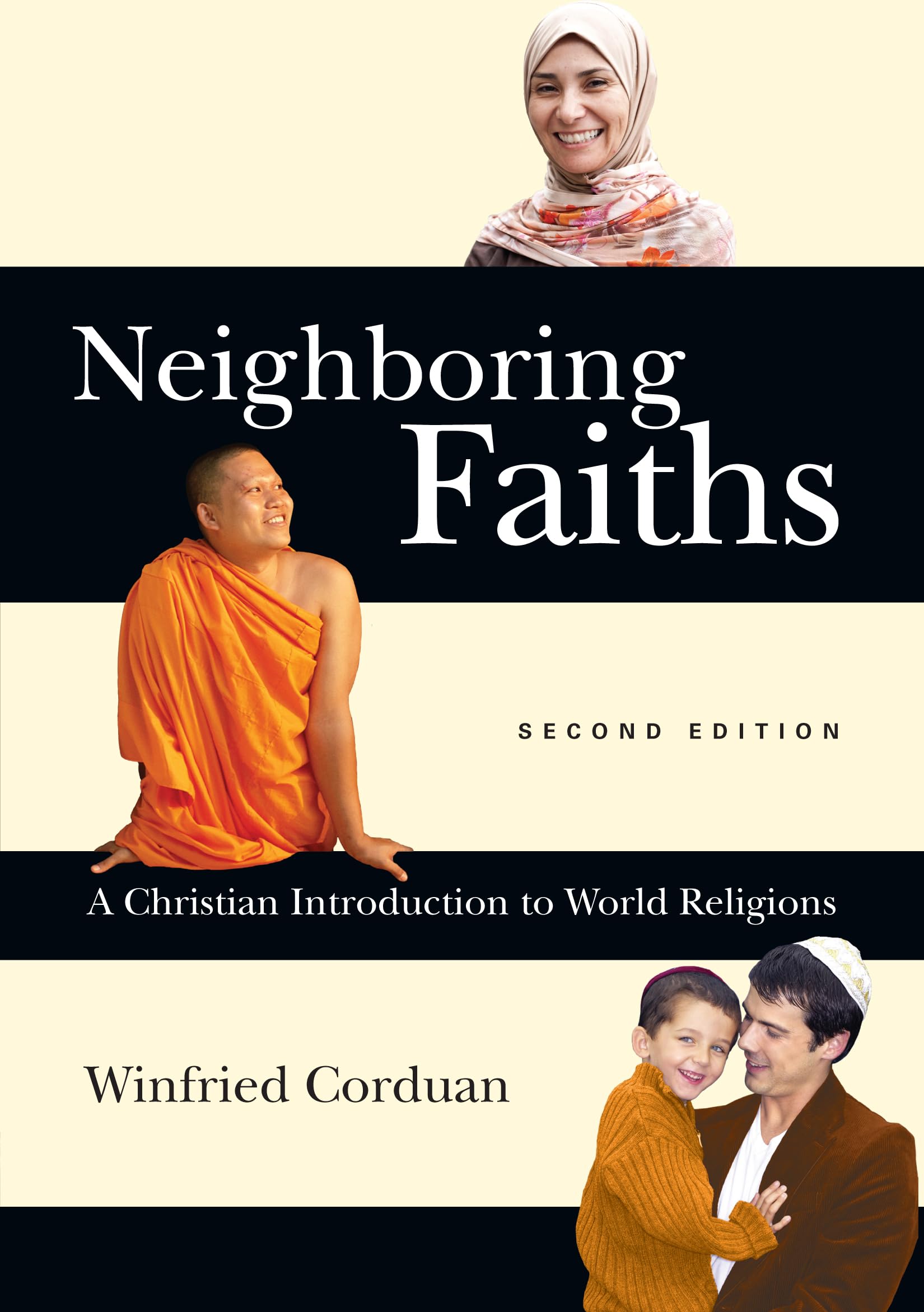 Neighboring Faiths: A Christian Introduction to World Religions Philosophy
