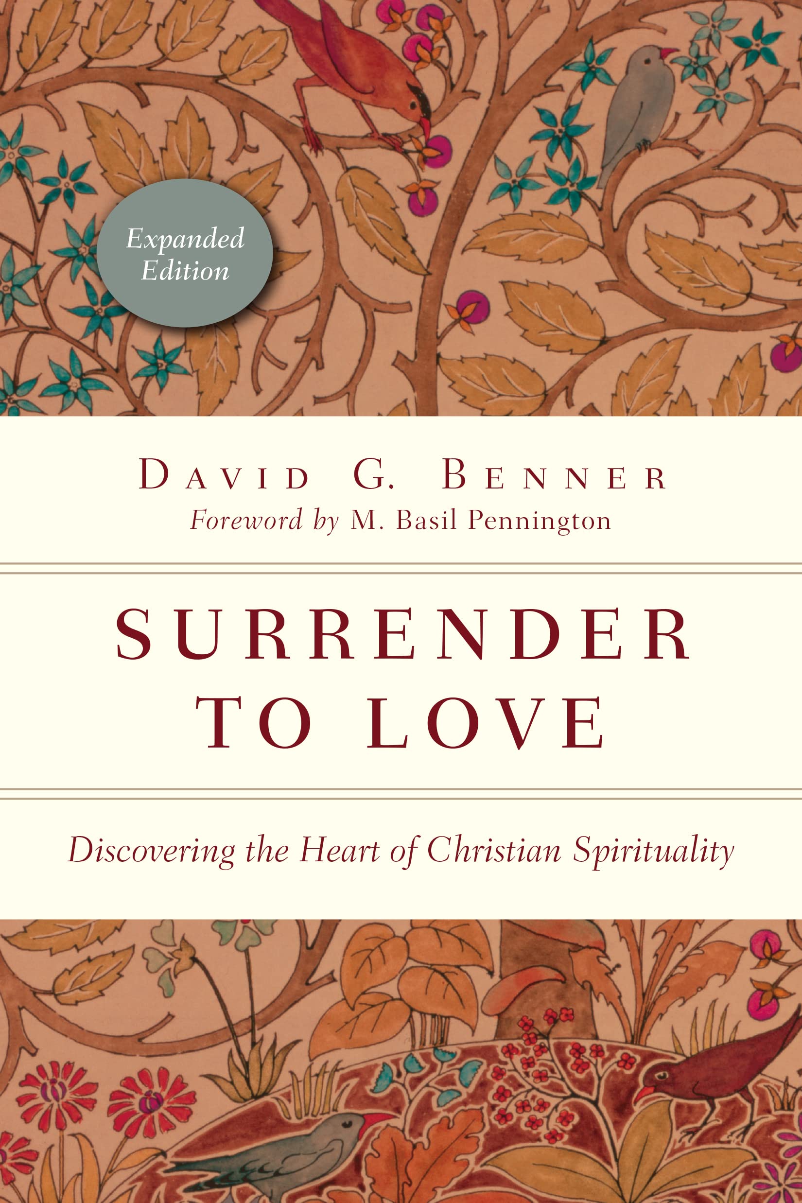 Surrender to Love: Discovering the Heart of Christian Spirituality (The Spiritual Journey) Self-help