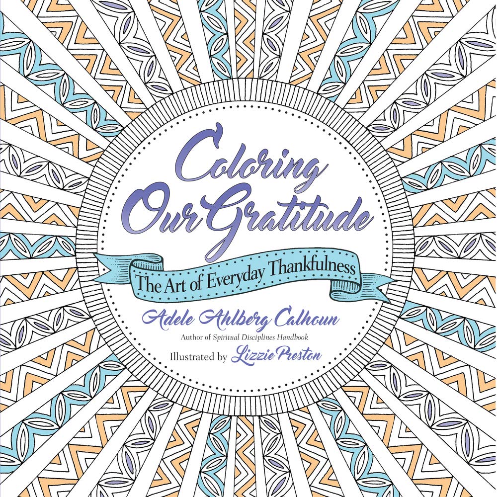 Coloring Our Gratitude: The Art of Everyday Thankfulness Social Sciences
