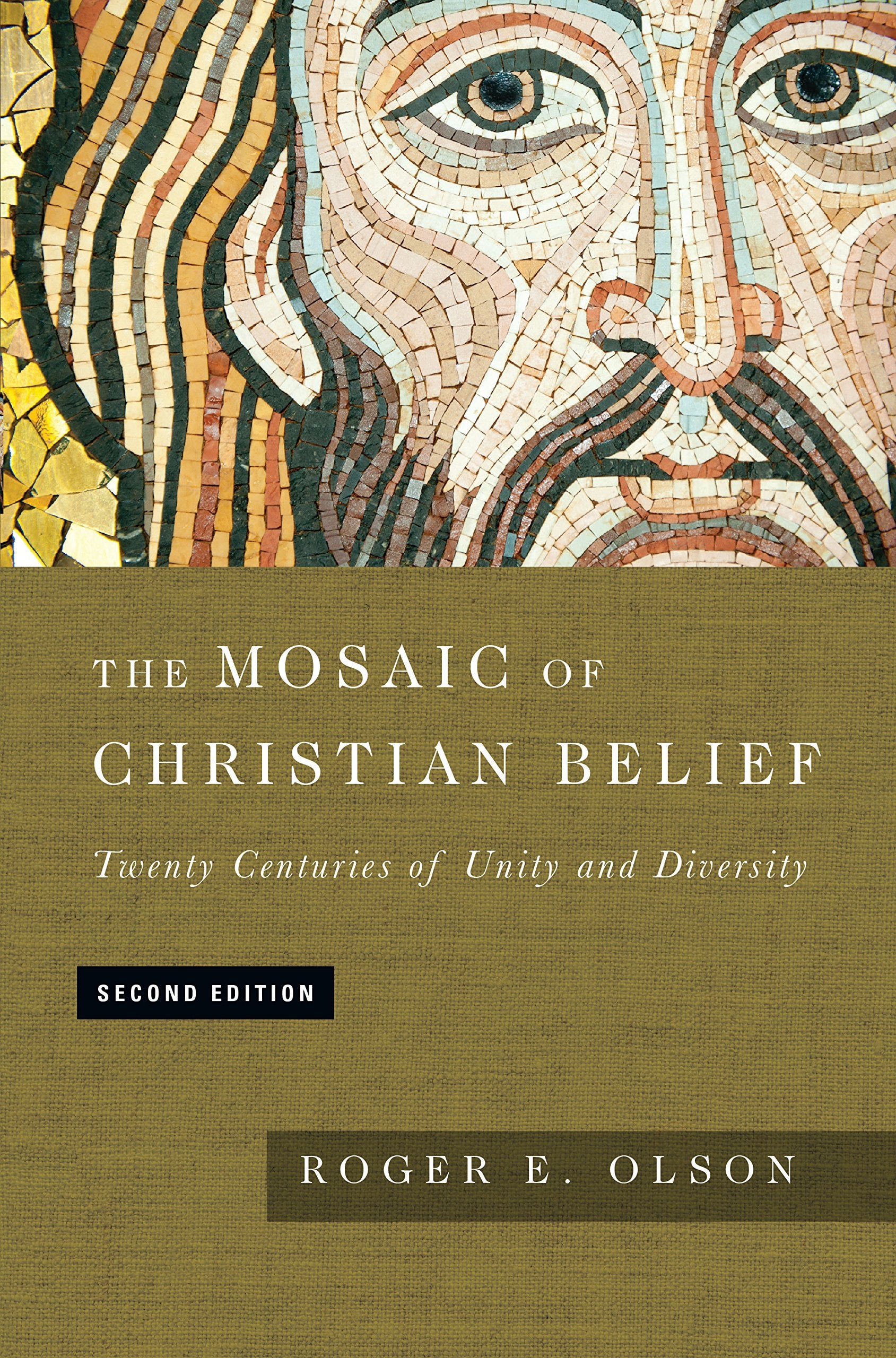 The Mosaic of Christian Belief: Twenty Centuries of Unity and Diversity Philosophy