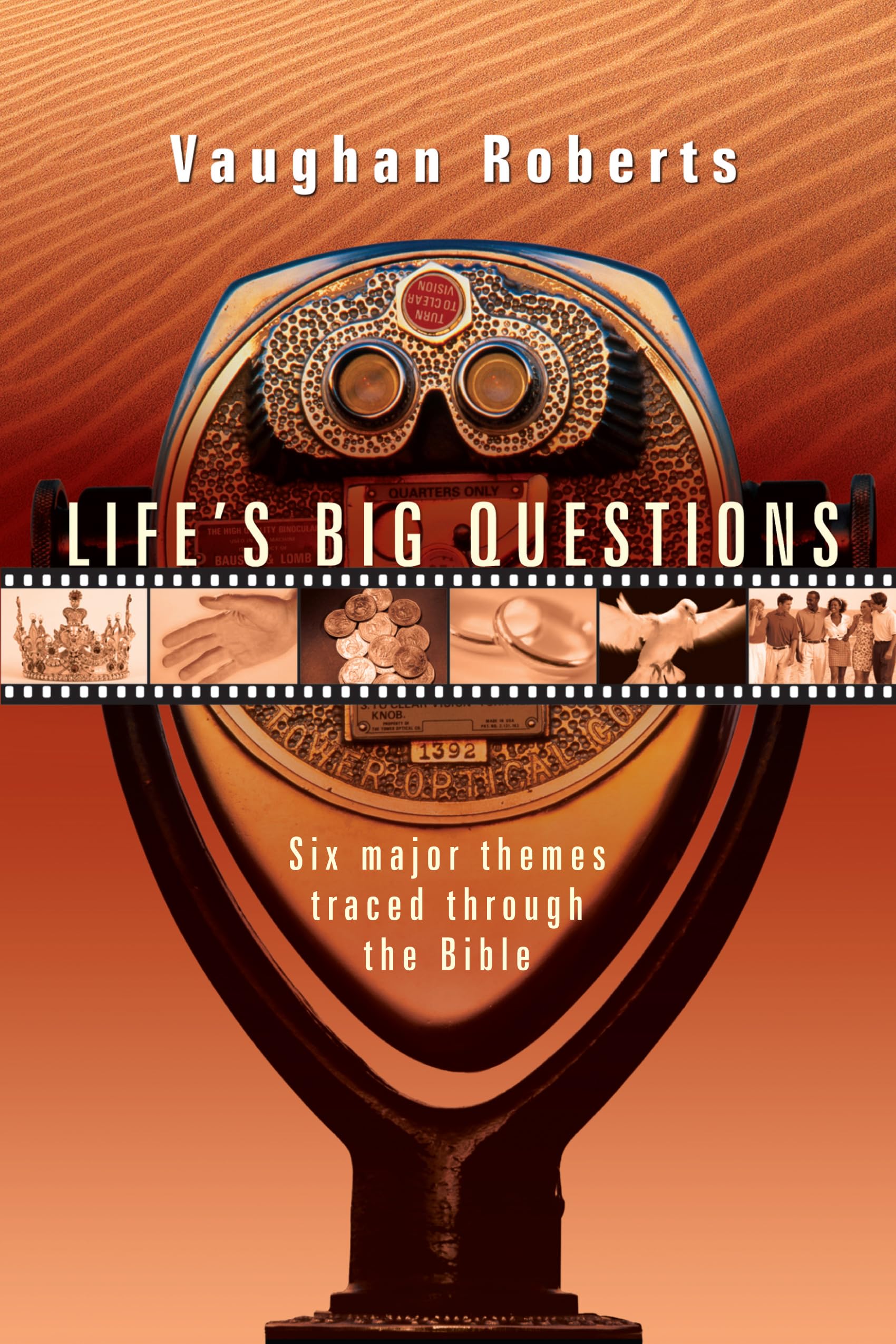 Life's Big Questions: Real Faith in a Phony, Superficial World: Six major themes traced through the Bible Social Sciences