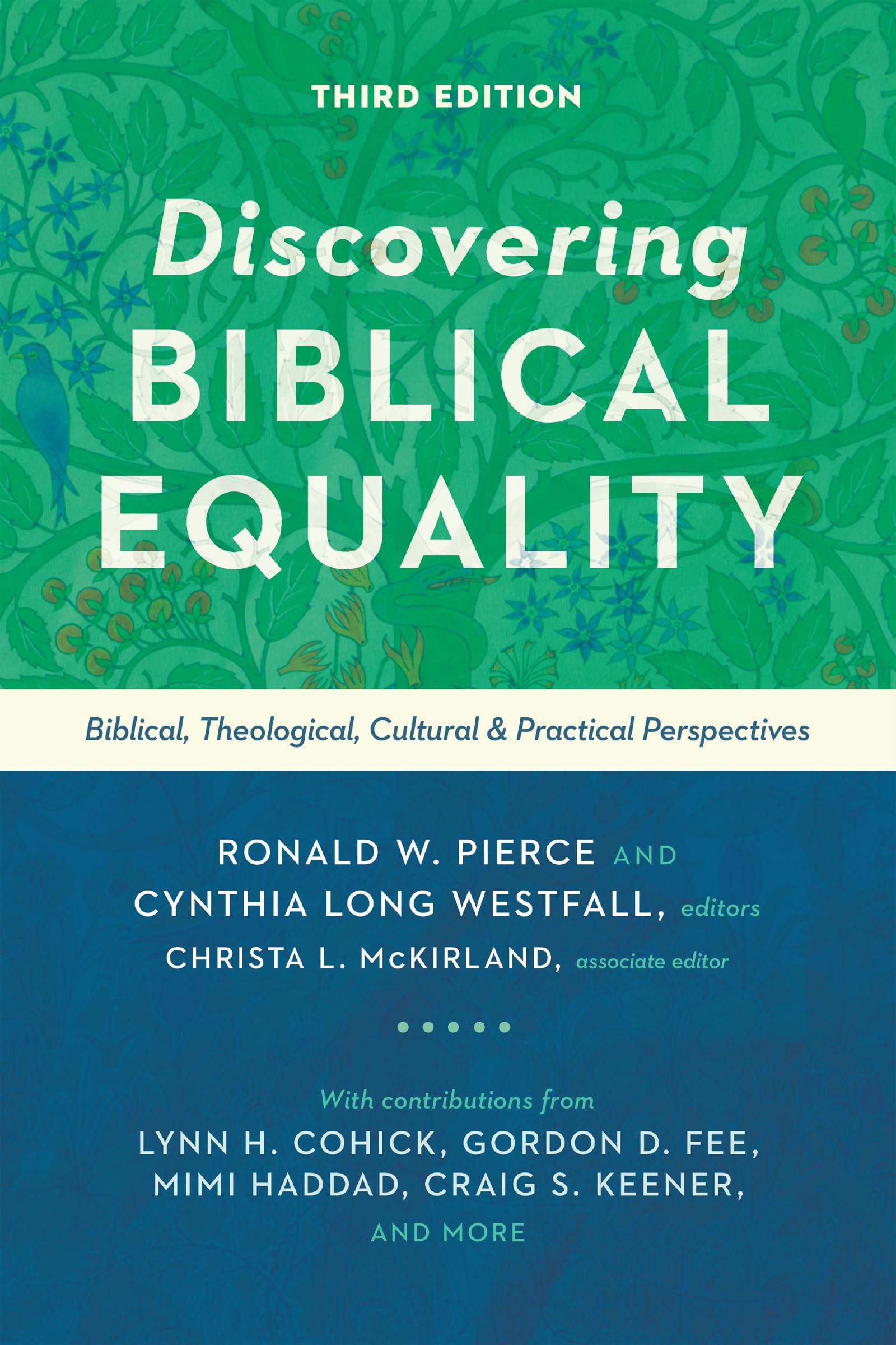 Discovering Biblical Equality: Biblical, Theological, Cultural, and Practical Perspectives Social Sciences