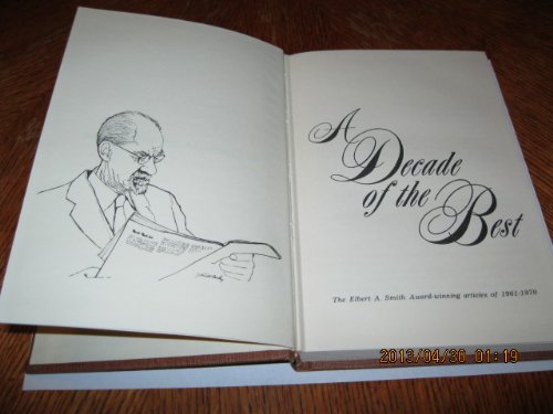 A Decade of the best;: The Elbert A. Smith award winning articles of 1961-1970 Books