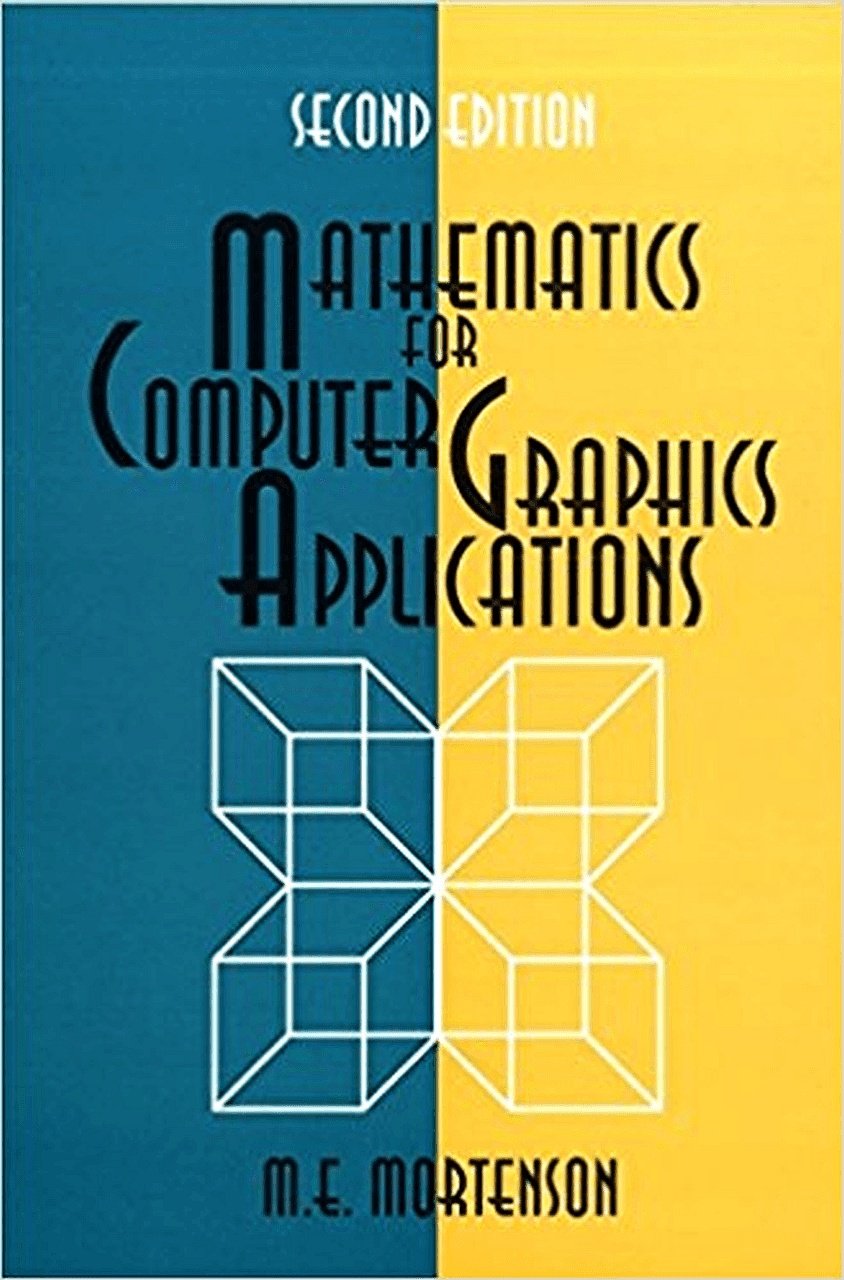 Mathematics for Computer Graphics Applications: An Introduction to the Mathematics and Geometry of Cad/Cam, Geometric Modeling, Scientific Visualization, and Other Cg Applications Computer Science