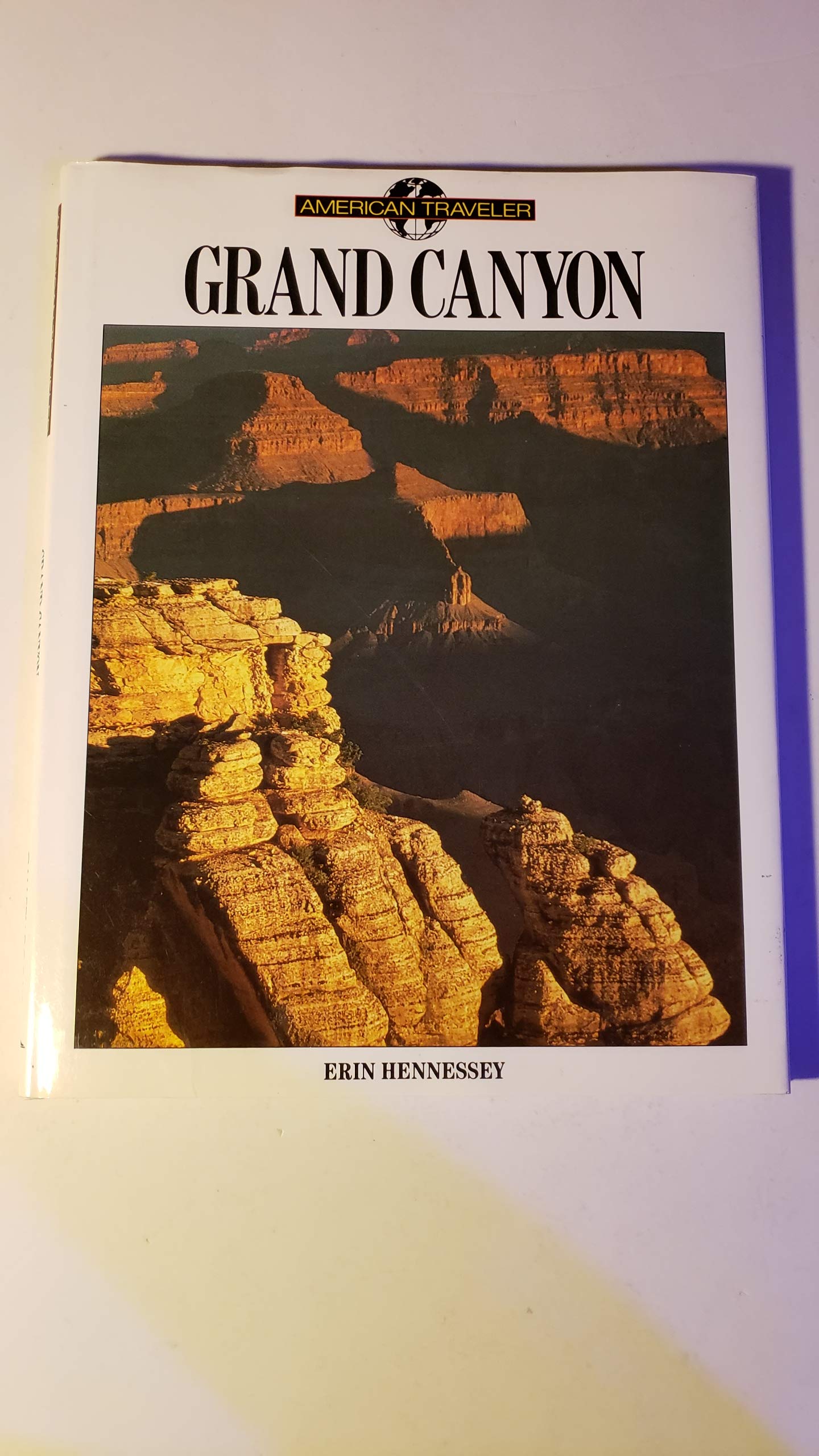 Grand Canyon and the National Parks of Arizona and Utah (American Traveler) Business & Technology
