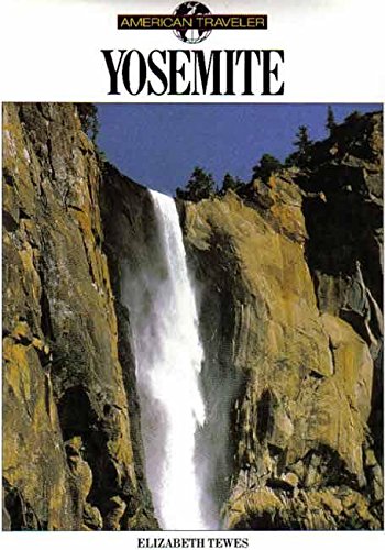 Yosemite and the National Parks of California (American Traveler) Travel Books