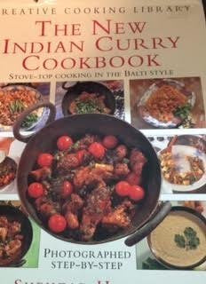 New Indian Curry: Stove-Top Cooking the Balti Style (Creative Cooking Library) Books