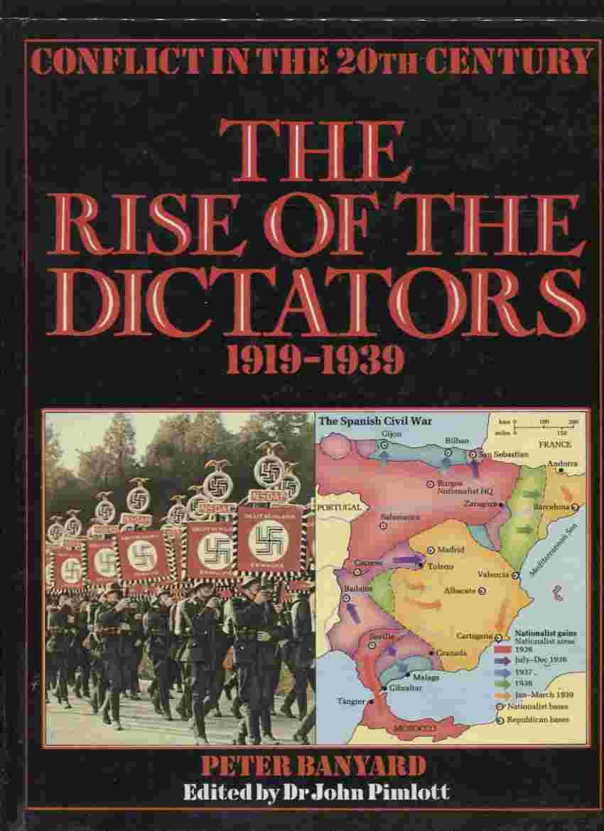 The Rise of the Dictators: 1919-1939 (Conflict in the 20th Century) Books