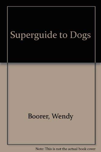 Product Image: Superguide to Dogs