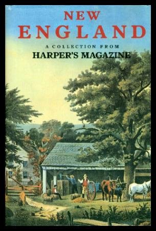 New England: A Collection From Harper's Magazine Books