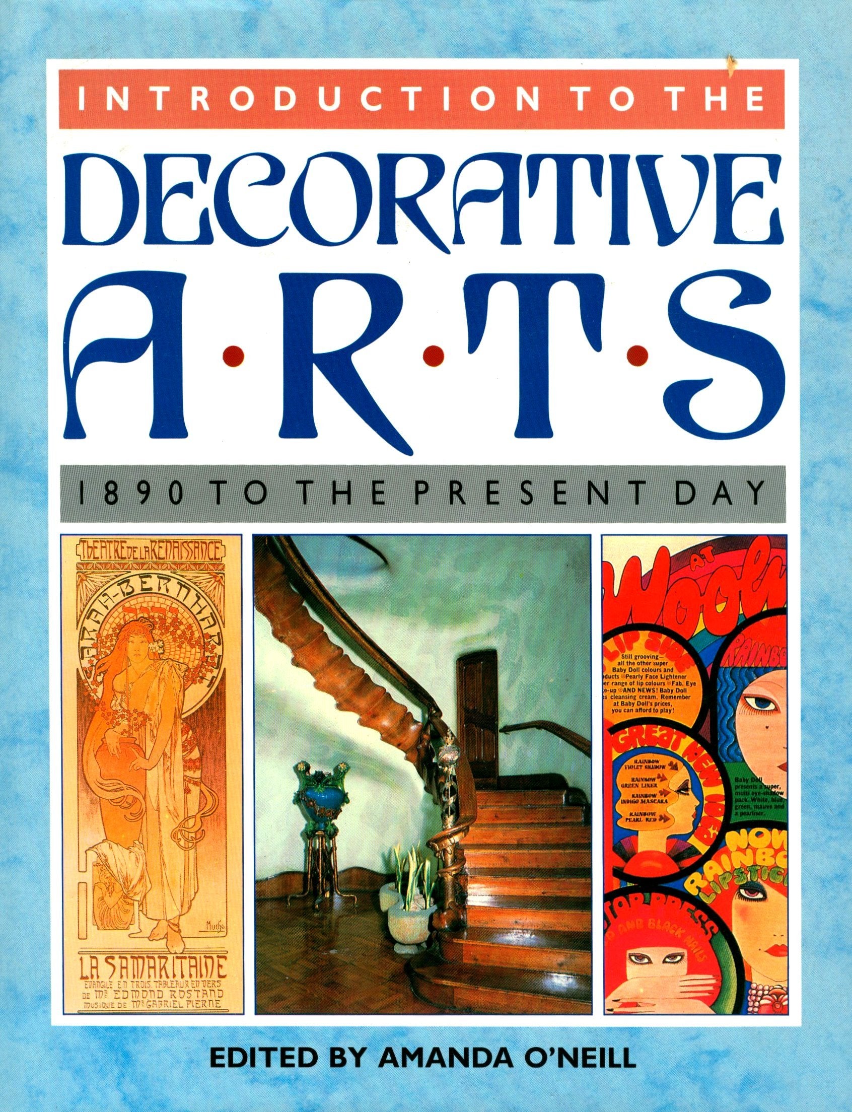 Introduction to the Decorative Arts: 1890 To the Present Day book