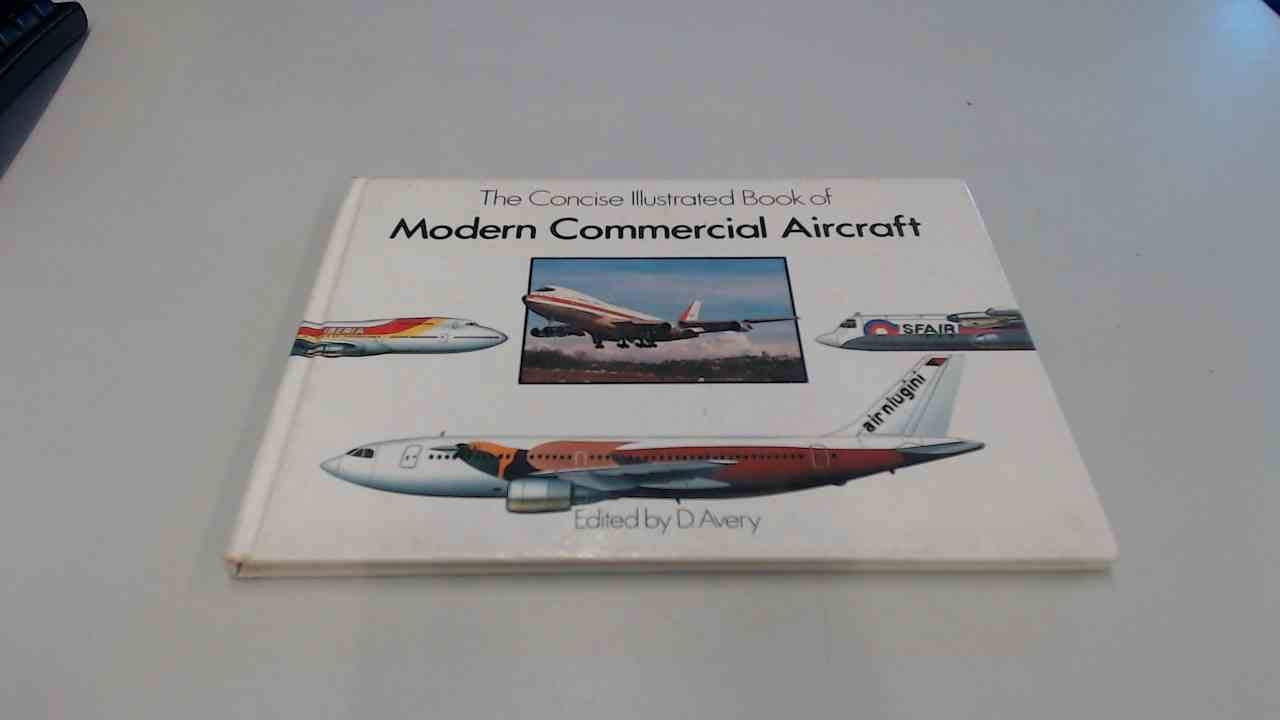 Concise Illustrated Book of Modern Commercial Aircraft Books